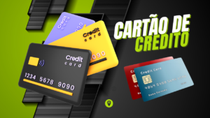 Qual o Melhor Cartão de Crédito do Mercado e Seus Benefícios?